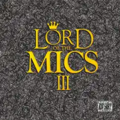 Lord of the Mics III by Various Artists album reviews, ratings, credits