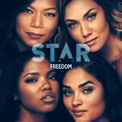 Freedom (feat. Brittany O’Grady) [From “Star” Season 3] - Single by Star Cast album reviews, ratings, credits