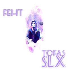 Tofaş Slx (Demo) - Single by FE.ht album reviews, ratings, credits