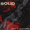 Solid (feat. Gerard Hollow) - Single album lyrics, reviews, download
