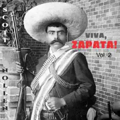 Viva, Zapata!, Vol. 2 by Scott Nollen album reviews, ratings, credits