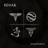 Rehab album lyrics, reviews, download