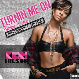 Download Turnin Me On (MSTRKRFT Remix) [feat. Lil Wayne] Keri Hilson MP3