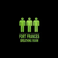 Breathing Room - EP by Fort Frances album reviews, ratings, credits
