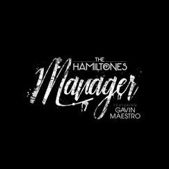 Manager (feat. Gavin Maestro) Song Lyrics