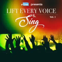 Lift Every Voice & Sing, Vol. 1 by Various Artists album reviews, ratings, credits