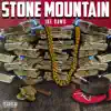 Stone Mountain - Single album lyrics, reviews, download