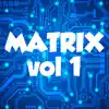 Matrix (feat. Prìp) - Single album lyrics, reviews, download