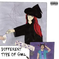 Different Type of Girl - Single by Munch the Artist album reviews, ratings, credits