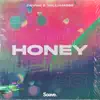 Honey - Single album lyrics, reviews, download