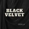 Black Velvet - Single album lyrics, reviews, download