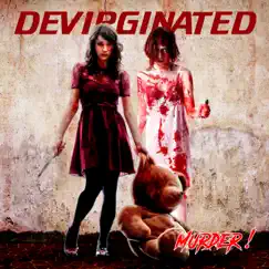 Murder! by Devirginated album reviews, ratings, credits