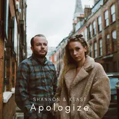 Apologize (Acoustic) - Single by Shannon & Keast album reviews, ratings, credits