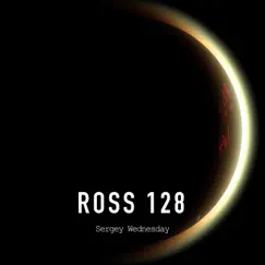 Ross 128 Song Lyrics