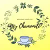 My Chamomile - Single album lyrics, reviews, download