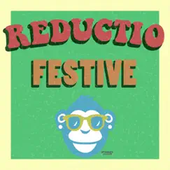Festive - EP by Reductio album reviews, ratings, credits