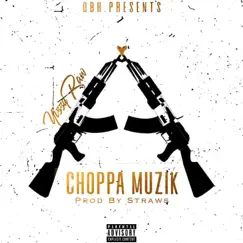 Choppa Musik - Single by Yizzy Raw album reviews, ratings, credits