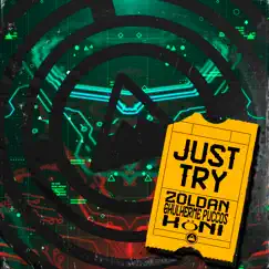 Just Try - Single by Zoldan, Guilherme Puccos & Koni album reviews, ratings, credits