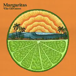 Margaritas (feat. Orange Grove) Song Lyrics