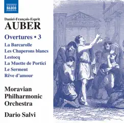 Auber: Overtures, Vol. 3 by Moravian Philharmonic Orchestra & Dario Salvi album reviews, ratings, credits