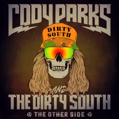 The Other Side - Single by Cody Parks and The Dirty South album reviews, ratings, credits