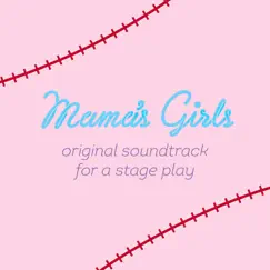 Mama's Girls (Original Theatre Soundtrack) by Juliana Stein album reviews, ratings, credits
