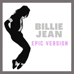 Billie Jean (Epic Version) [Instrumental] Song Lyrics