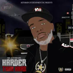 Harder Than Hard by Mr Autobahn album reviews, ratings, credits