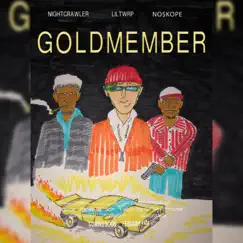 Goldmember (feat. No$kope & Nightcrawler) Song Lyrics