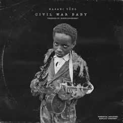 Civil War Baby - Single by Hasani Yung album reviews, ratings, credits