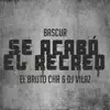 Se Acabó el Recreo - Single album lyrics, reviews, download