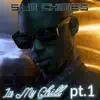 In My Chill Pt.1 (feat. Cimax & Rawb) - Single album lyrics, reviews, download