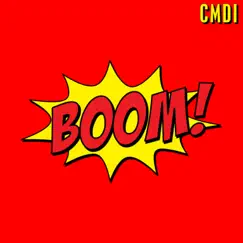 Boom - Single by CMDI album reviews, ratings, credits