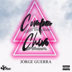 Compa Chivo - Single by Jorge Guerra album reviews, ratings, credits