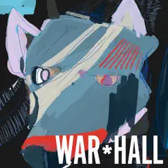 War*Hall - EP by WAR*HALL album reviews, ratings, credits