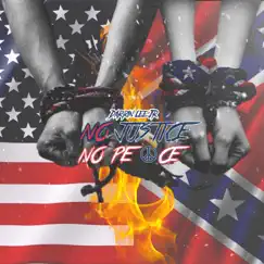No Justice No Peace (feat. Era'nay) - Single by Darrin Lee Jr album reviews, ratings, credits