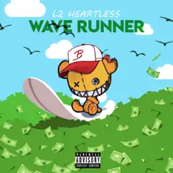 Wave Runner - Single by L2 Heartless album reviews, ratings, credits