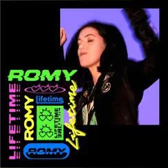 Lifetime Remixes - EP by Romy album reviews, ratings, credits