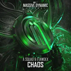 Chaos - Single by A Squad & Etawdex album reviews, ratings, credits