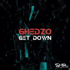 Get Down - EP by Ghedzo album reviews, ratings, credits