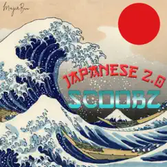 Japanese 2.0 - Single by Scoobz album reviews, ratings, credits
