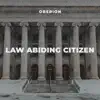 Law Abiding Citizen - Single album lyrics, reviews, download