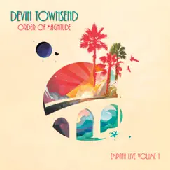 Order of Magnitude: Empath Live, Vol. 1 by Devin Townsend album reviews, ratings, credits