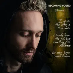 Reverie - Single by Becoming Young album reviews, ratings, credits