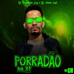 Porradão Na Xota (feat. Mano Lost) Song Lyrics