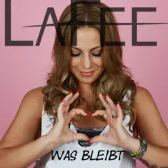 Was bleibt - Single by LaFee album reviews, ratings, credits