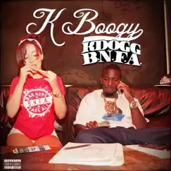 K Boogy by KDOGG BNFA album reviews, ratings, credits