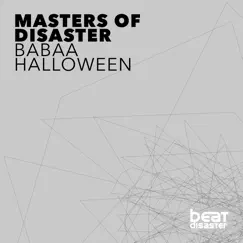 Babaa / Halloween - Single by Masters of Disaster album reviews, ratings, credits