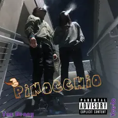 Pinocchio - Single by Vee-Lo & Taz Benny album reviews, ratings, credits