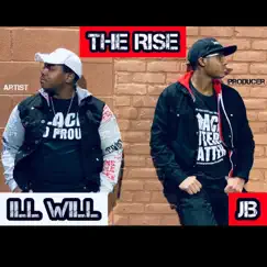 The Rise by Ill Will & JoshBeats album reviews, ratings, credits